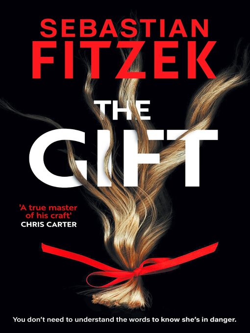 Title details for The Gift by Sebastian Fitzek - Available